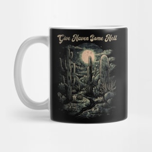 Retro Give Heaven Some Hell Funny Gifts Mug